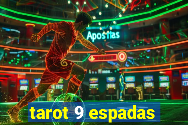 tarot 9 espadas